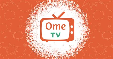 pme tv|FAQ about OmeTV Chat